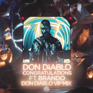 Zdjęcia dla 'Congratulations (Don Diablo VIP Mix)'