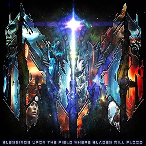 Изображение для 'Blessings Upon The Field Where Blades Will Flood'