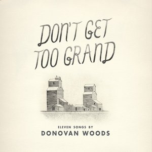 Imagen de 'Don't Get Too Grand'