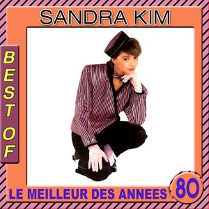 Image for 'Best of Sandra Kim (Le meilleur des années 80)'