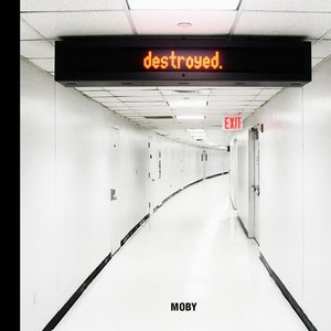 Image for 'Moby - Destroyed (2011)'