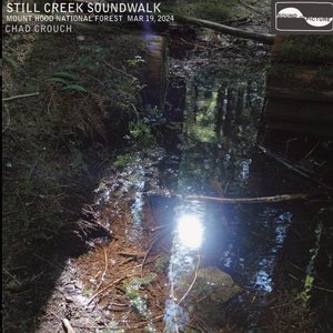 “Still Creek Soundwalk”的封面