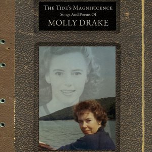 “The Tide's Magnificence: Songs and Poems of Molly Drake”的封面