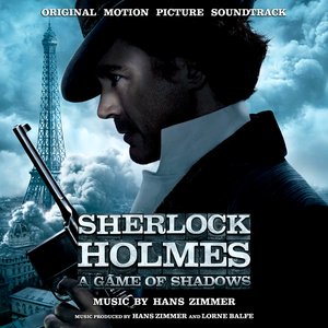 Image for 'Sherlock Holmes: A Game of Shadows - Original Motion Picture Soundtrack'