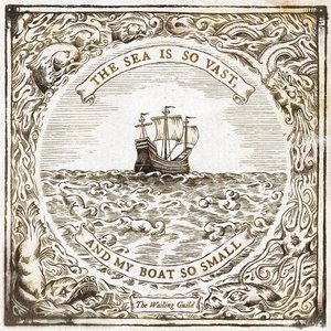 'The Sea Is So Vast, and My Boat So Small'の画像