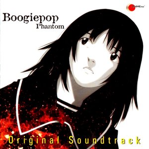 Immagine per 'Boogiepop Phantom Original Soundtrack'