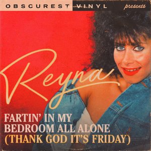 “Fartin' In My Bedroom All Alone (Thank God It's Friday) - Single”的封面
