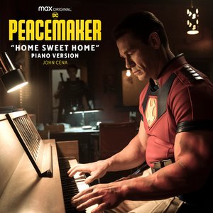 Imagem de 'Home Sweet Home (Piano Version) [from "Peacemaker"]'
