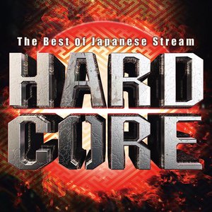 Image for 'The Best of Japanese Stream Hardcore'