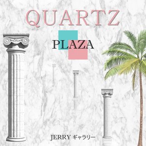 Image for 'Quartz Plaza'