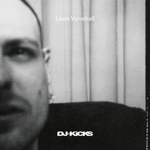 'DJ-Kicks: Leon Vynehall'の画像