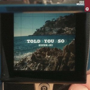 'Told You So'の画像