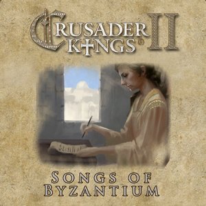 Image for 'Crusader Kings 2 Songs Of Byzantium'