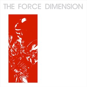 Image for 'The Force Dimension: Red'