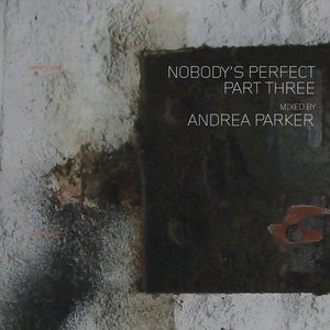 Image for 'Nobody's Perfect Part Three'