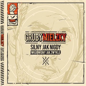 Image pour 'Silny Jak Nigdy, Wkurwiony Jak Zwykle'