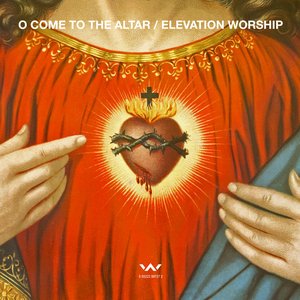 Image for 'O Come to the Altar - EP'