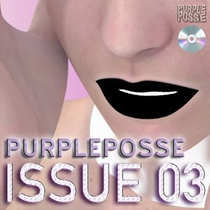“PURPLEPOSSE - ISSUE 03”的封面