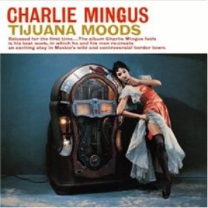 Изображение для 'Tijuana Moods'