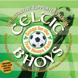 Image for 'Celtic Bhoys- The Supporters Album'