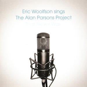 Imagem de 'Eric Woolfson Sings The Alan Parsons Project That Never Was'