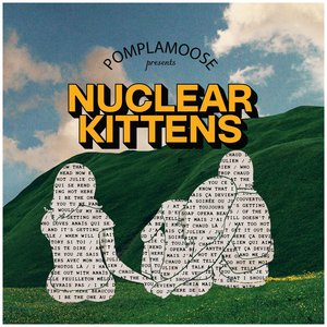 'Nuclear Kittens (Ça Devient Chaud) - Single'の画像