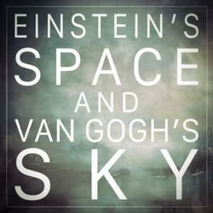 'Einstein's Space and Van Gogh's Sky'の画像