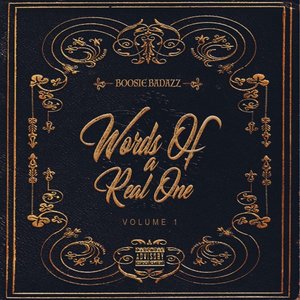 Image for 'Words Of A Real One'
