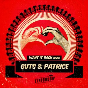 Bild för 'Want It Back (L'Entourloop & Troy Berkley Remix)'