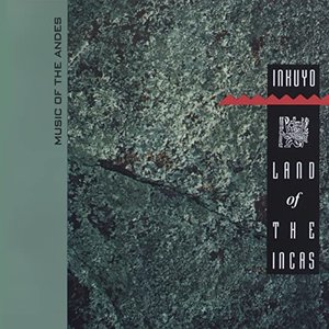 Image pour 'Land of the Incas (Music of the Andes)'