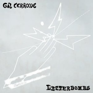 Image for 'Gil Cerrone / Letterbombs Split'