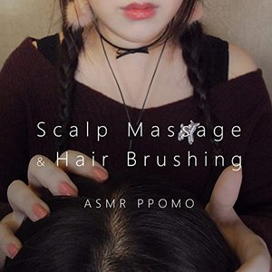 Immagine per 'Asmr Realistic! Scalp Massage & Hair Brushing Sounds'