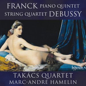 Imagen de 'Franck: Piano Quintet – Debussy: String Quartet'