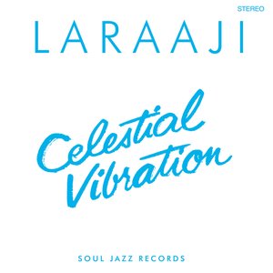 Image for 'Soul Jazz Records Presents Laraaji: Celestial Vibration'