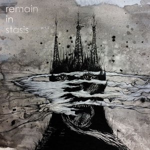Image for 'Remain In Stasis'