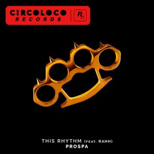 “This Rhythm (feat. RAHH)”的封面