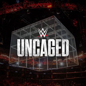Image for 'WWE: Uncaged'