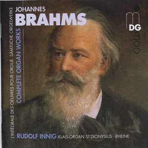 Image for 'Brahms - Complete Organ Works (Innig)'