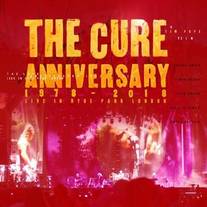 Imagem de 'Anniversary: 1978-2018 Live in Hyde Park London'