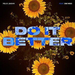 Image for 'Do It Better (feat. Zoe Wees)'