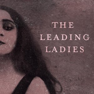 'The Leading Ladies'の画像