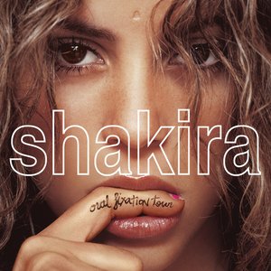 Image for 'Shakira Oral Fixation Tour (Live)'