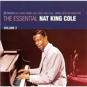 Изображение для 'The Essential Nat King Cole [Disc 2]'