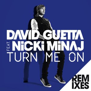 'Turn Me On (feat. Nicki Minaj) [Remixes]'の画像