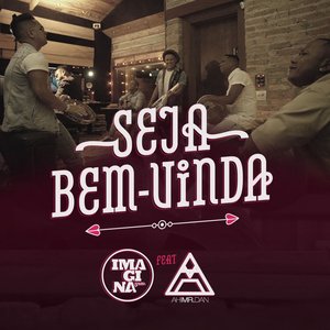 Image for 'Seja bem-vinda (feat. Mr.Dan)'