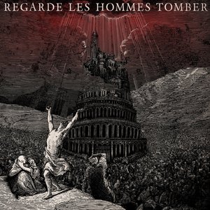 Image for 'Regarde Les Hommes Tomber'