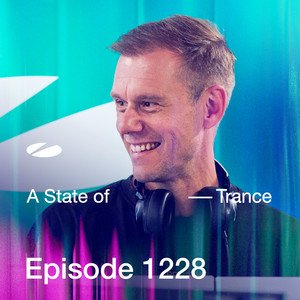 Immagine per 'ASOT 1228 - A State of Trance Episode 1228 [Including A State Of Trance, Ibiza 2019 (Mixed by Armin van Buuren)]'