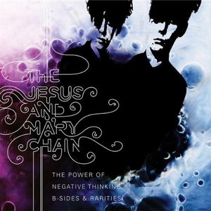 Imagen de 'The Power Of Negative Thinking: B-Sides & Rarities'