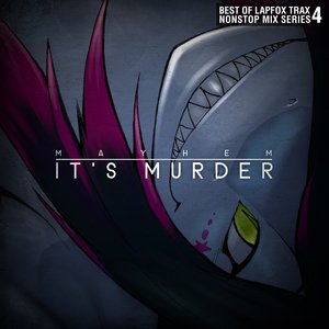 Image for 'BEST OF LAPFOX VOL 4: It's Murder'