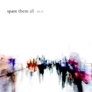 Image pour 'Spare Them All et al.'